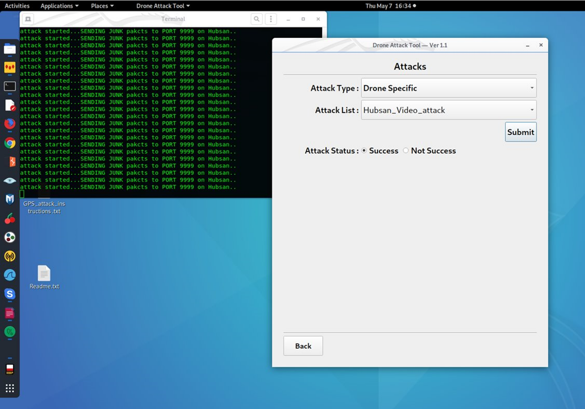 screenshot of a Linux-based desktop environment showing a "Drone Attack Tool" application. A terminal window in the background displays green text logs indicating "SENDING JUNK pakcts to PORT 9999," while the GUI foreground window shows a "Drone Specific" attack type for a "Hubsan_Video_attack" with a "Success" status selected.